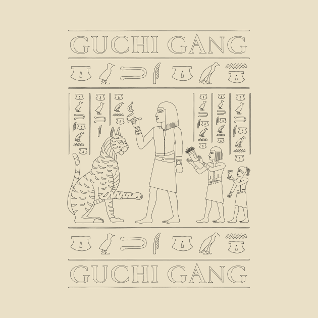 Guchi Gang Egyptian Style by foozledesign