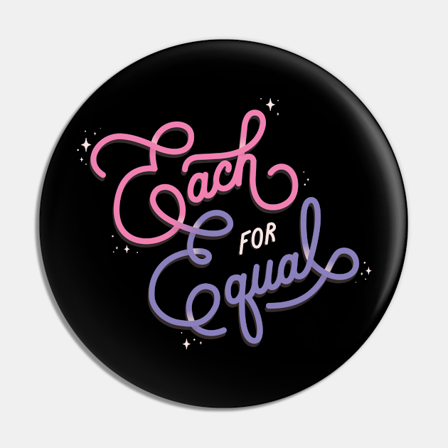 Each For Equal Each For Equal Pin Teepublic 