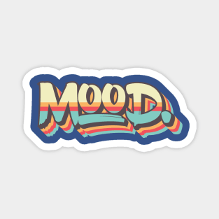 mood. Magnet