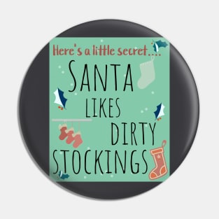 Santa's dirty secret Pin