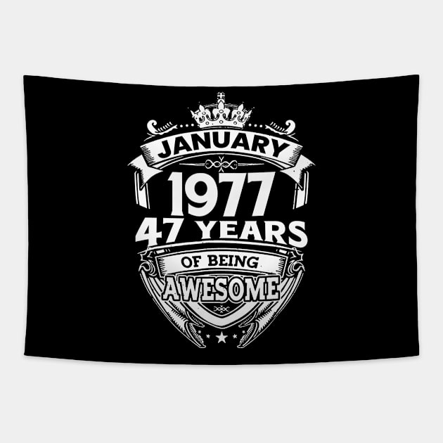 January 1977 47 Years Of Being Awesome 47th Birthday Tapestry by D'porter