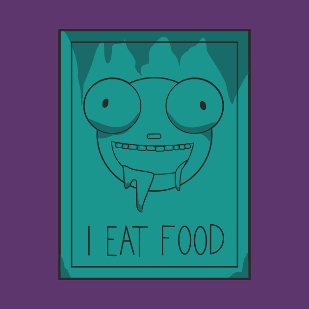 I EAT FOOD by Charlie_Vermillion