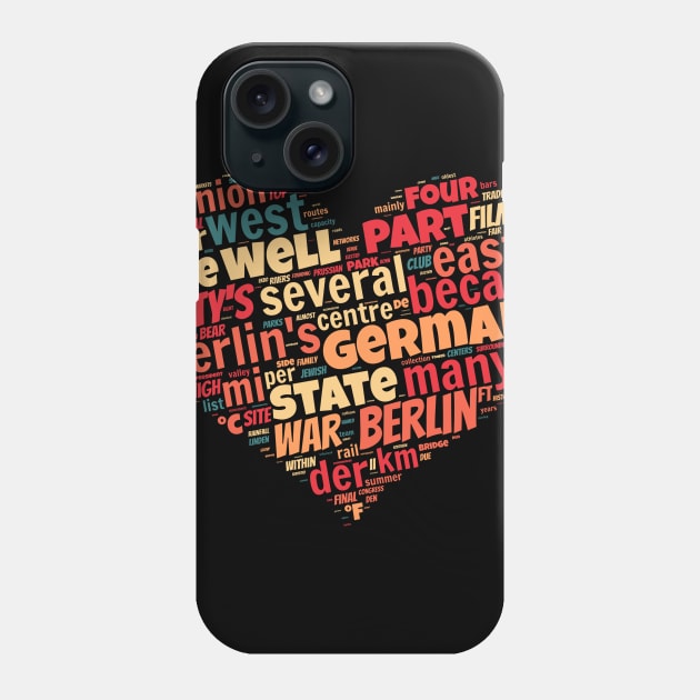 I love Berlin Phone Case by Superfunky