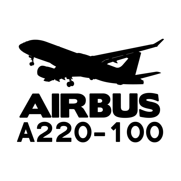 Airbus A220-100 Silhouette Print (Black) by TheArtofFlying