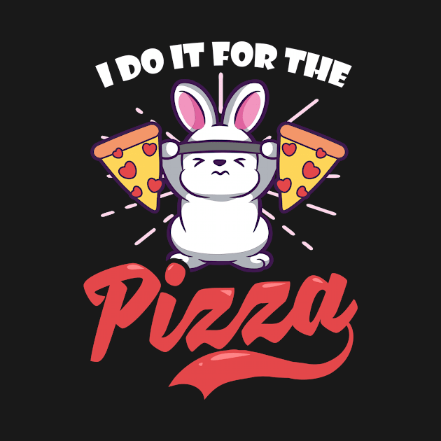 Bodybuilder Shirt | I Do It For The Pizza by Gawkclothing