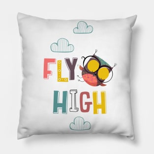 Fly high Pillow