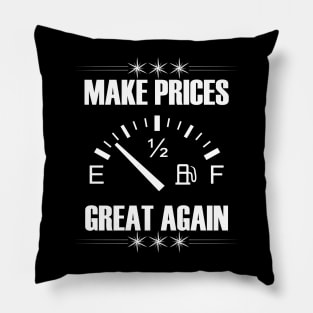 Make Gas Prices Great Again Funny Trump Supporters Vintage Pillow