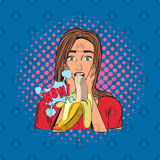 Dirty Sex Pop Culture Art Banana Blowjob Funny Pop