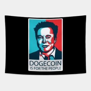 Dogecoin if for the people Elon Musk Meme Quote Tapestry