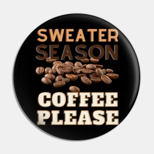 Sweater Season Pin