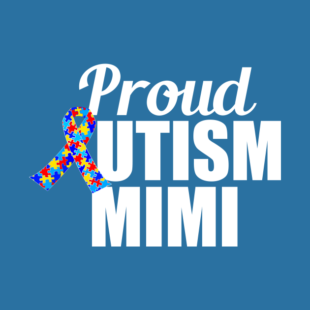 Proud Autism Mimi by epiclovedesigns