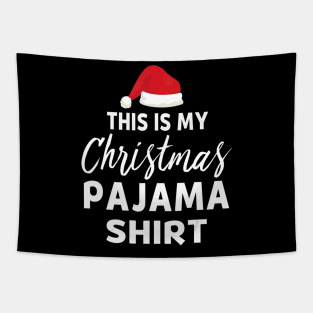 This Is My Christmas Pajama Santa Xmas Holiday Party Tapestry