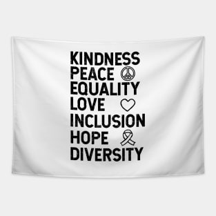 Kindness Peace Equality Love Inclusion Hope Diversity Human Rights Tapestry