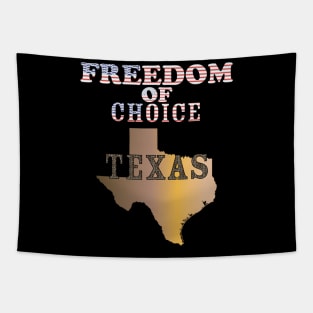 Texas -  Freedom of Choice - Texas State Map X 300 Tapestry