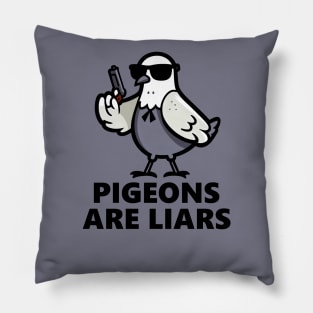 Pigeons Are Liars Pillow