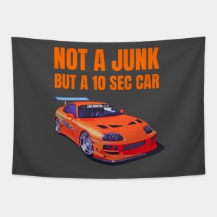 Not a Junk but a 10 sec car ( Fast and furious Supra ) Tapestry