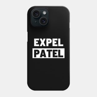 Political T-Shirts UK - Expel Patel Phone Case