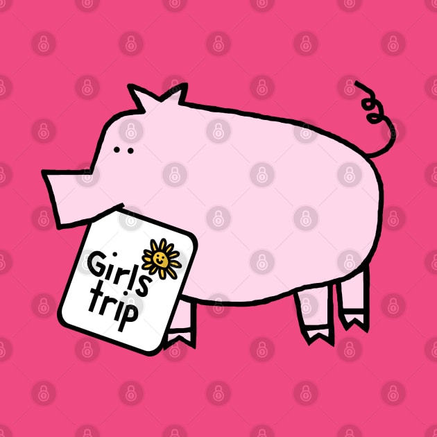 Cute Pink Pig goes on Girls Trip by ellenhenryart