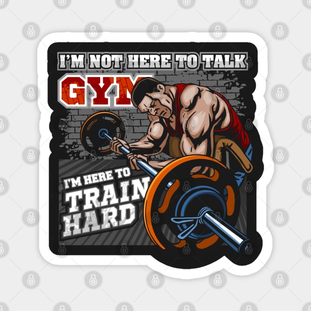 Train Hard Bodybuilding Magnet by RadStar