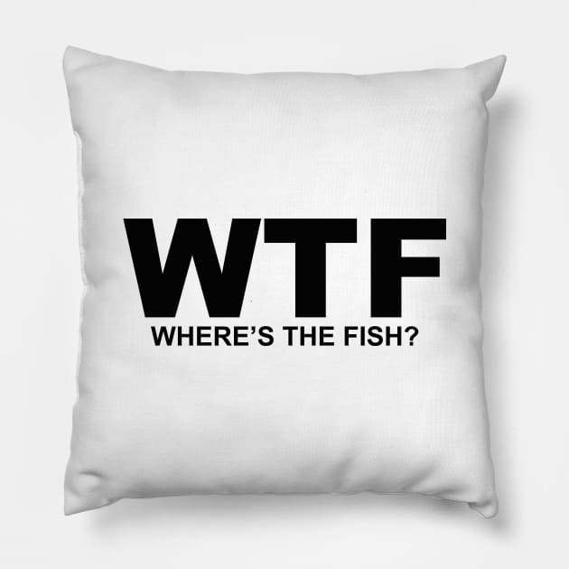 WTF What the Fish? Sarcasm Sayings Quotes Minimal Word Art Pillow by Color Me Happy 123