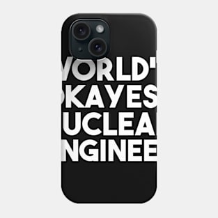 funny nuclear engineer quote Phone Case