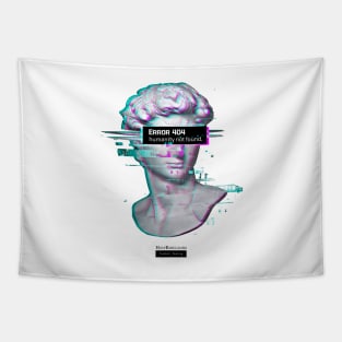 ERROR 404 Humanity Not Found - David Statue Aesthetic Vaporwave Renaissance Tapestry