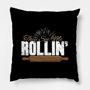 They see me rollin' Pillow