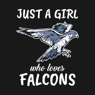 Just A Girl Who Loves Falcons T-Shirt