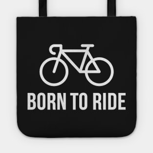 Born To Ride (Racing Bicycle / Bike / White) Tote