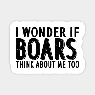 Boars saying wild boar girl design women fan Magnet