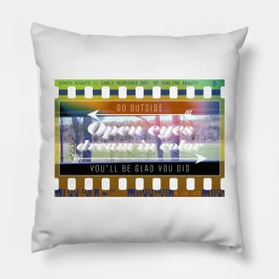 Open Eyes Dream in Color Pillow