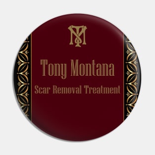 Tony Montana Scar Removal Treatment Pin