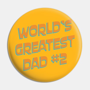 World's Greatest Dad #2 Pin