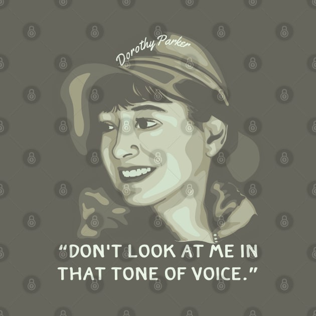 Dorothy Parker Portrait and Quote by Slightly Unhinged