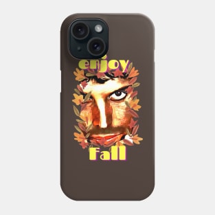 Enjoy Fall (staring face inside leaves) Phone Case