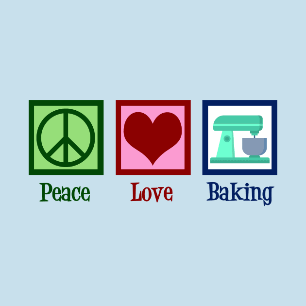 Peace Love Baking by epiclovedesigns