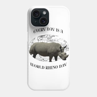 Every Day Is A Word Rhino Day Phone Case