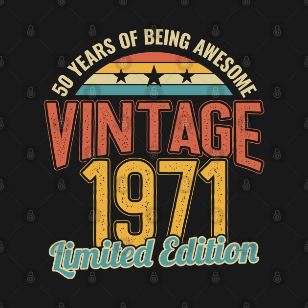 october 1971 50 years of being awesome