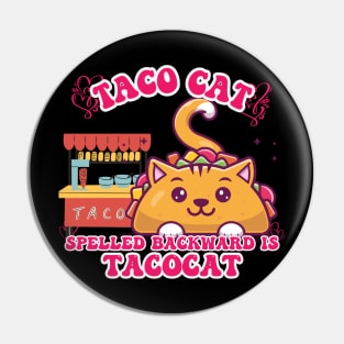 Taco cat Pin