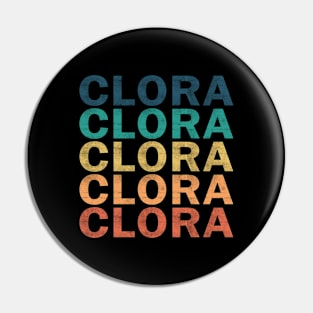 Clora Name T Shirt - Clora Vintage Retro Name Gift Item Tee Pin