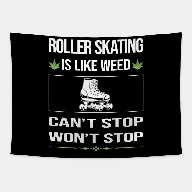 Funny Cant Stop Roller Skating Skate Skater Tapestry by symptomovertake