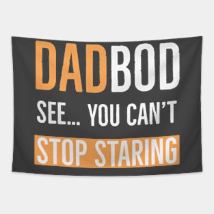 Dad Bob See You Can’t Stop Staring Tapestry