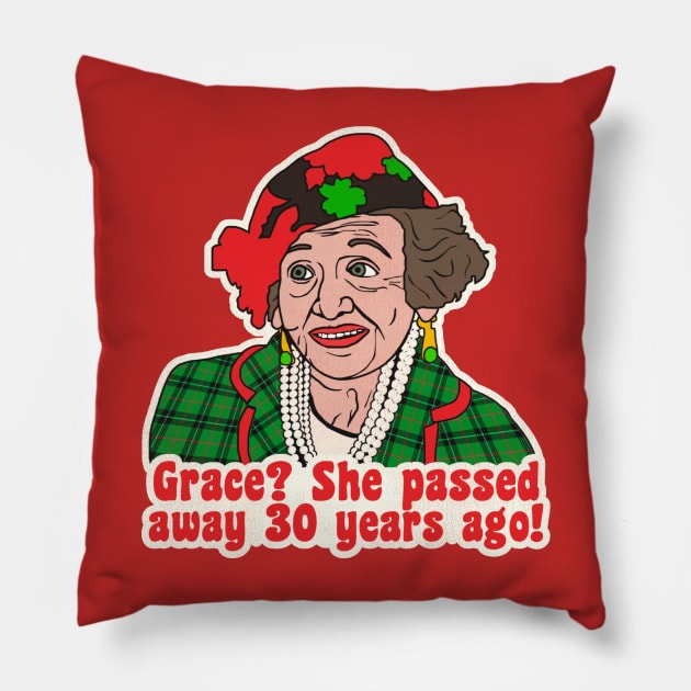 Grace? ... - Aunt Bethany Christmas Vacation Quote Pillow by darklordpug