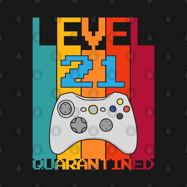 Level 21 Quarantined 21th Video Gamer Quarantine birthday by heidiki.png