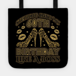 Stepping into my 60th Birthday Tote