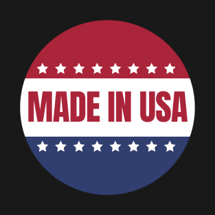 Made in usa T-Shirt