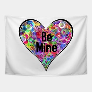 Be Mine Bright Colorful Rainbow Neon Floral Flower Heart Tapestry