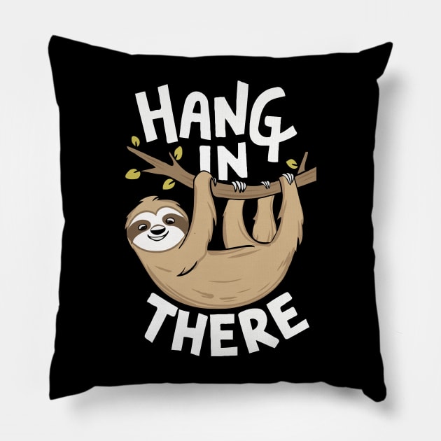 Hang In There, Cute Sloth Pillow by Chrislkf