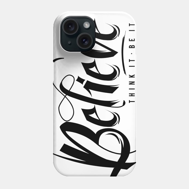 Believe Phone Case by Church Store