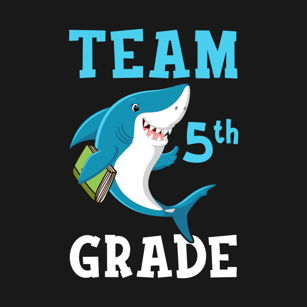 5th Grade Teacher Student Shirts Shark Back To School Gift by hardyhtud